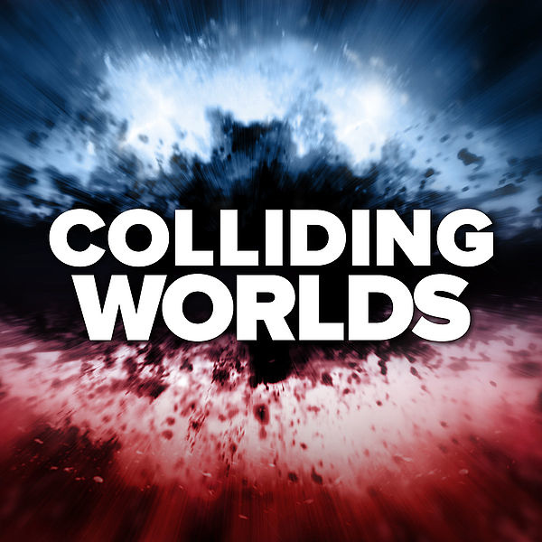 Steinberg Colliding Worlds